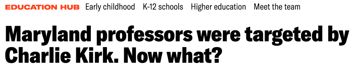 "Maryland professors were targeted by Charlie Kirk. Now what?"