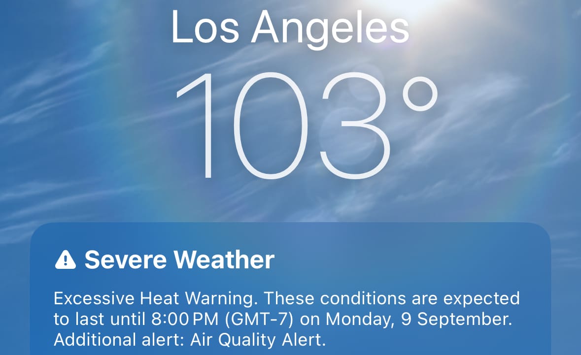 LA - 103 degrees