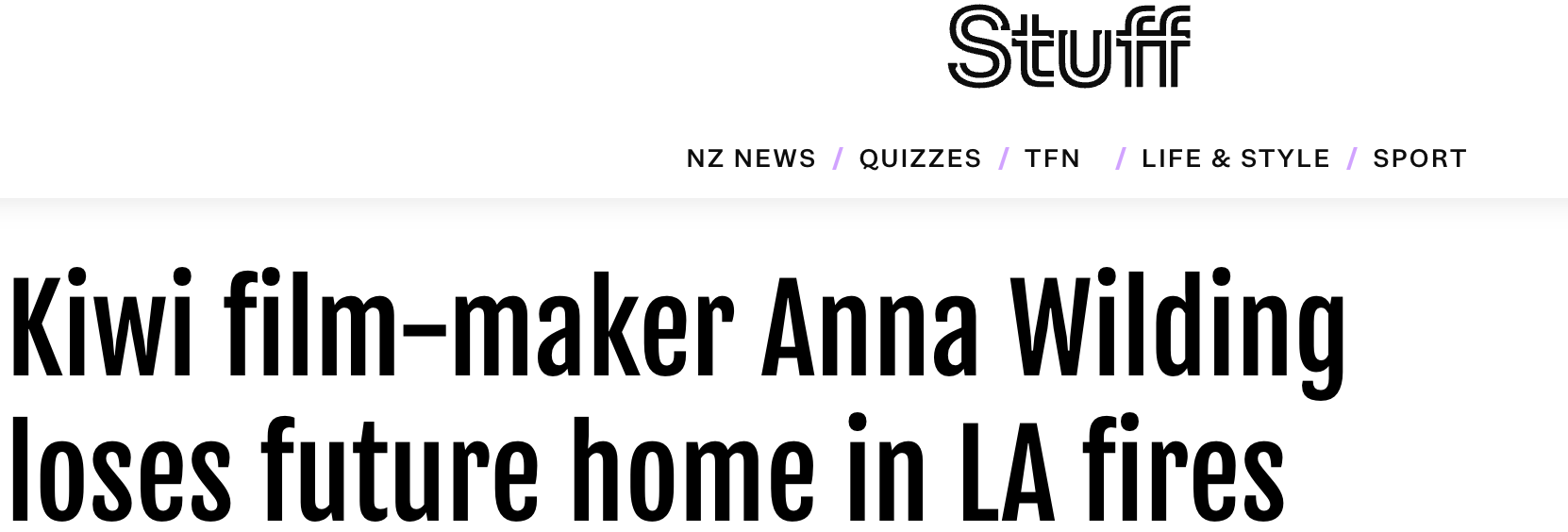 "Kiwi film-maker Anna Wilding loses future home in LA fires"