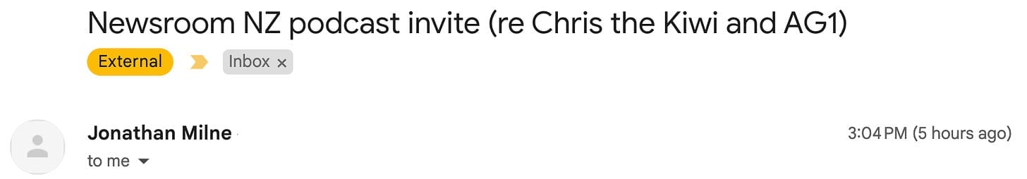 "Newsroom NZ podcast invite (re Chris the Kiwi and AG1)"