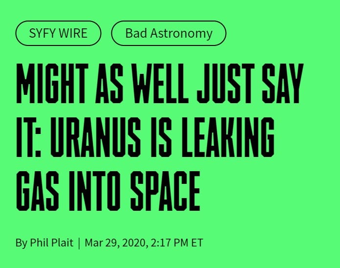 Might as well just say it: Uranus is leaking gas into space