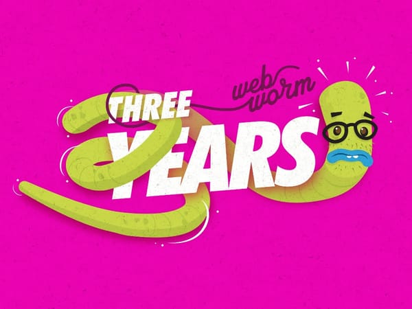 This Weekend is Webworm's 3-Year Anniversary!